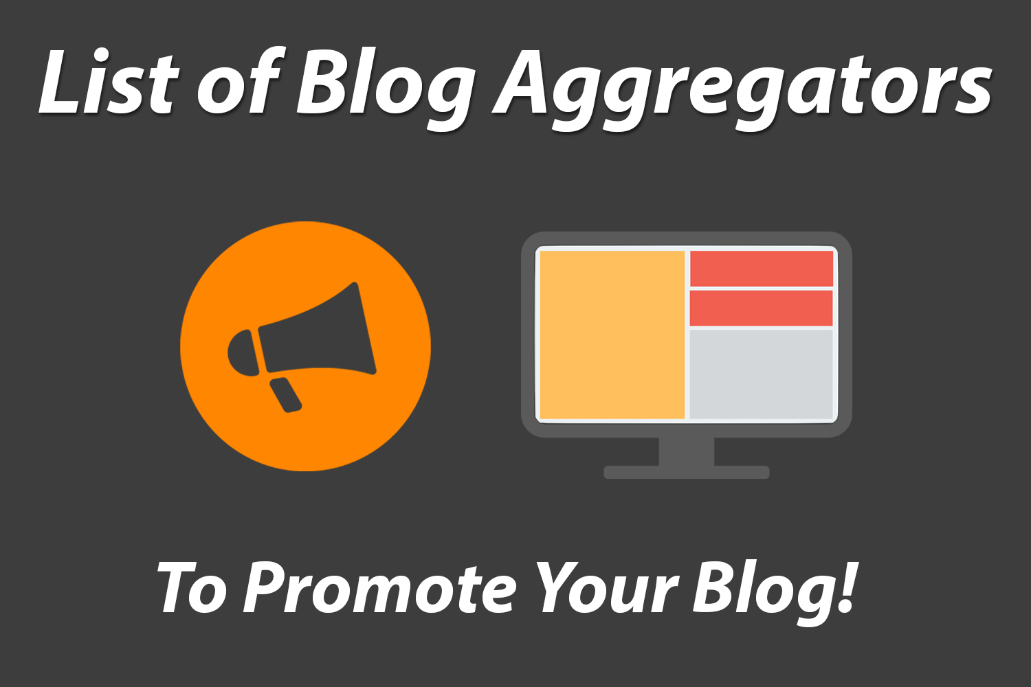 blog aggregators to promote your blog posts and websites