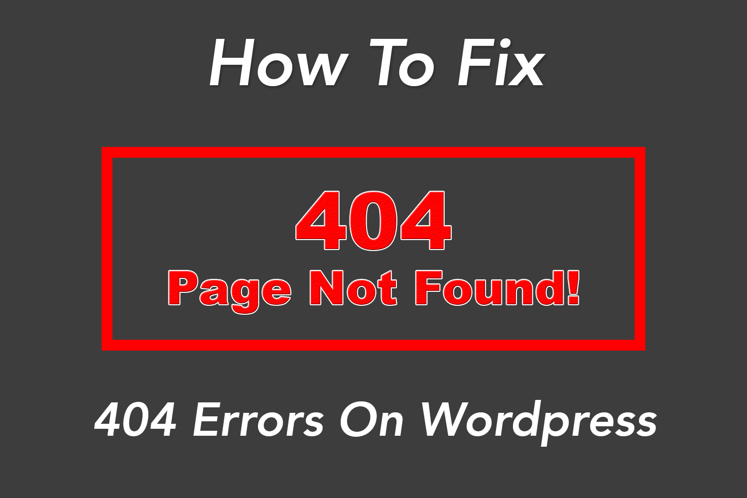 wordpress fixing 404 errors