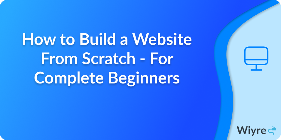 Image that has text that says how to build a website from scratch